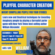Playful Character Creation: Invent Compelling People For Your Stories —  Live Workshop