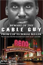 Beware of the Cable Guy by Jeff Kaye