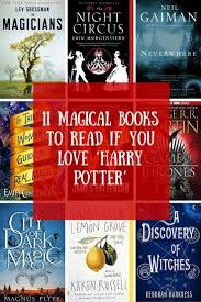 11 Magical Books To Read If You Love Harry Potter Magical Book Books To Read Books