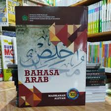 Buku bahasa arab kelas 12. Buku Bahasa Arab Kelas Xii Kemendikbud Shopee Indonesia