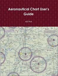 aeronautical chart users guide by ais faa paperback lulu