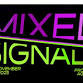 MIXED SIGNALS event image