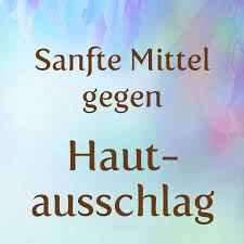 Was Hilft Gegen Hautausschlag Sanfte Mittel Hausmittel Gegen Hautausschlag