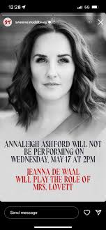 Annaleigh Ashford out of Sweeney Todd Wednesday matinee. : r/Broadway