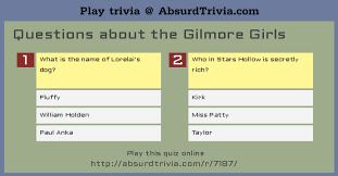 Questions are somewhat challenging and have been proven in irish pubs across germany and the world. Trivia Quiz Questions About The Gilmore Girls
