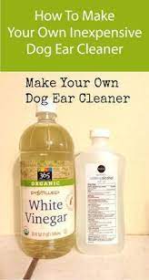 Dog Ear Cleaner An Dog Ear Cleaner An Inexpensive Formula For Dog Ear Cleaner Check Out The Other Make At Dog Ear Cleaner Dog Remedies Dog Ear Cleaner Diy