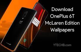 Download Oneplus 6t Mclaren Edition Stock Live Wallpapers Fhd