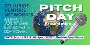 Telluride Venture Network's Pitch Day