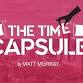 The Time Capsule: A Staged Reading event image