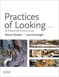 Amazon Com Practices Of Looking An Introduction To Visual Culture 9780190265717 Marita Sturken Lisa Cartwright Books In 2020 Ebook Free Pdf Books Free Ebooks