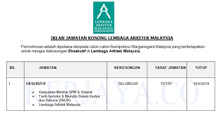 Also known as the board of architects malaysia in english term. Lembaga Arkitek Malaysia Lam Kerja Kosong Kerajaan
