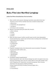 Pada kesempatan ini, soal meminta kita untuk menyajikan unsur buku fiksi dan nonfiksi. Evaluasi Literasi Buku Fiksi Dan Nonfiksi Worksheet