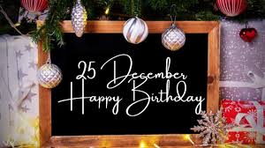 25 December Special Birthday Wishes Merry Birthday Happy Birthday Song Youtube Cool birthday wishes and birthday quotes can only amp up the cool factor of your loved one's big day. 25 december special birthday wishes merry birthday happy birthday song