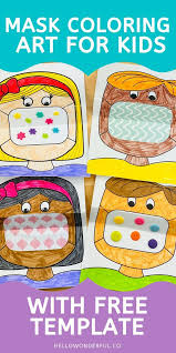 Coloring Mask Art For Kids In 2020 Art For Kids Back To School Activities School Activities