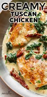 Creamy Tuscan Chicken In 2020 Creamy Tuscan Chicken Recipe Easy Skillet Meals Tuscan Chicken