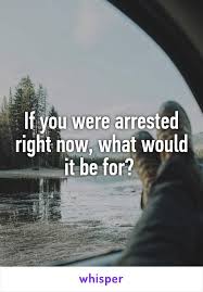 If You Were Arrested Right Now What Would It Be For Interactive Posts This Or That Questions Interactive Facebook Posts