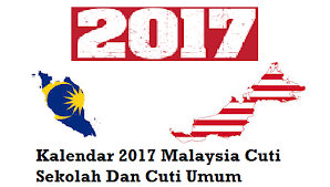 Laman ini mengandungi kalendar cuti umum untuk tahun 2021 di kuala lumpur. Kalendar Cuti Umum Dan Cuti Sekolah 2017 Malaysia As