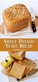 Sweet Potato Yeast Bread Recipe Sweet Potato Bread Bread Maker Recipes Bread