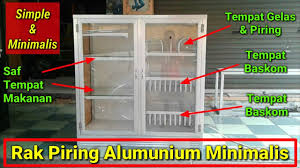 Ukuran kitchen set ingin membuat rumah minimalis banyak memperhitungkan kebutuhan dan struktur yang akan di buat. Simple Dan Minimalis Hasil Pembuatan Rak Piring Alumunium Minimalis Lemari Piring Alumunium Youtube