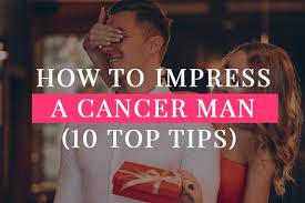 I am yet to meet a cancer man who doesn't worship his mother. How To Impress A Cancer Man