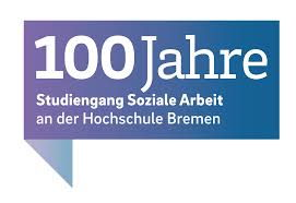 Nach abschluss des studiums können sozialarbeiter in. Hochschule Bremen 100 Jahre Studiengang Soziale Arbeit