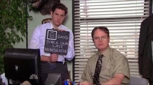Days Since Our Last Nonsense Office Humor Office Quotes Office Tv Show