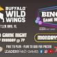 BINGO Game Night MONDAY 7p