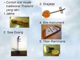Maybe you would like to learn more about one of these? Apa Saja Alat Musik Tradisonal Dari Negara Thailand Seni Musik Dictio Community