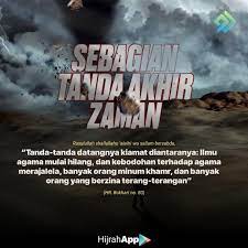 Semua makhluk yang ada di dunia ini, ada karena ada yang menciptakan. Tanda Tanda Hari Kiamat Fitra Dev