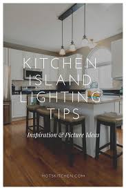 30+ kitchen island lighting ideas (tips