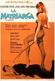 The matriarch) is an 1969 italian film directed by pasquale festa campanile. The Libertine 1968 Imdb