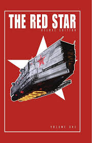 Preview The Red Star Volume 1 By Christian Gossett