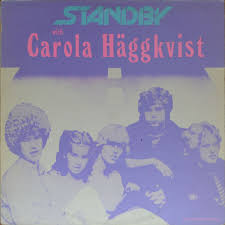 Swedish female gospel and schlager singer, winner of the 1991 eurovision song. Standby With Carola Haggkvist Discogs