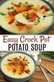 Click Here For An Easy Crock Pot Potato Soup Recipe Put All The Ingredient Potato Soup Crock Pot Potato Soup Crock Pot Easy Easy Crock Pot Potato Soup Recipe