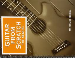 Title Guitar From Scratch The Sequel Amazon Co Uk Bruce