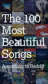 The 100 Most Beautiful Songs In The World According To Reddit Musik Musiknoten Noten