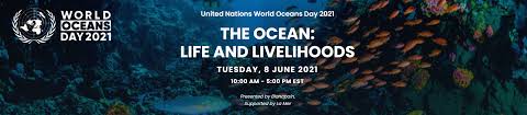The theme of world ocean's day 2021 is the ocean: Un World Oceans Day Annual Event Energies De La Mer