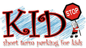 Kid Stop Short Term Parking For Kids