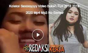 Record and instantly share video messages from your browser. Koleksi Sexxxxyyyy Video Bokeh Full 2018 2019 2020 Mp4 Mp3 No Sensor Redaksikerja Com