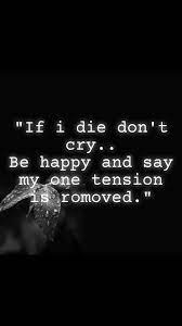 Good Morning Quotes In Hindi If I Die Don T Cry Nojoto