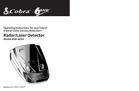 Radar signals (x, k, and ka bands, with signal strength indicated) laser signals emergency vehicle safety and strobe alert. Cobra Esd9000 Operating Instructions Manualzz