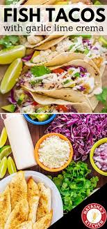 Maybe you would like to learn more about one of these? Fish Tacos Garlic Lime Cream Sauce Fresh Seafood Recipes Fish Taco Sauce Fish Tacos Recipe