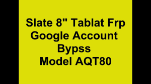 See lock and unlock your screen and screen lock for information about . Slate 8 Tablet Aqt80 Frp Google Account Bypss 100 By Gsm Firmwares Team Youtube