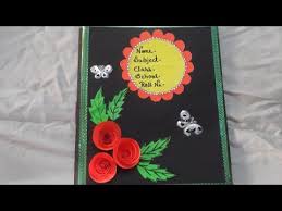 Project File Cover Decoration File Decoration Practical File Cover Decoration Notebook Decoration Ø¯ÛØ¯Ø¦Ù Dideo Be creative and artistic youtube channel #practical#cover#border#designs#decoration#ideas. project file cover decoration file
