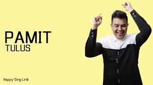 Maybe you would like to learn more about one of these? Pamit Tulus Lirik Youtube