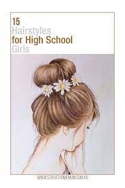 15 Hairstyles For High School Girls Stay At Home Mum High School Hairstyles Hair Styles Hairstyles For School
