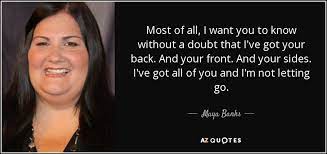 Top 21 Got Your Back Quotes A Z Quotes