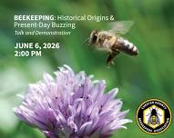 Beekeeping: Historical Origins and Present-Day Buzzing