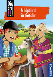 Die Drei 55 Wildpferd In Gefahr Die Serie Die Drei Kinder Jugendbuch Bucher Kosmos