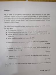 National standards for wastewater discharges to surface the united states environmental protection agency (epa) issues effluent guideline regulations for categories of industrial sources of water pollution. Solved Question 1 You Are A Part Of An Engineering Team T Chegg Com